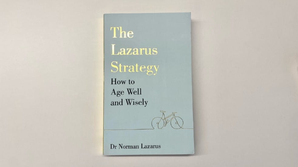 How to age well and wisely, book by Dr Norman Lazarus